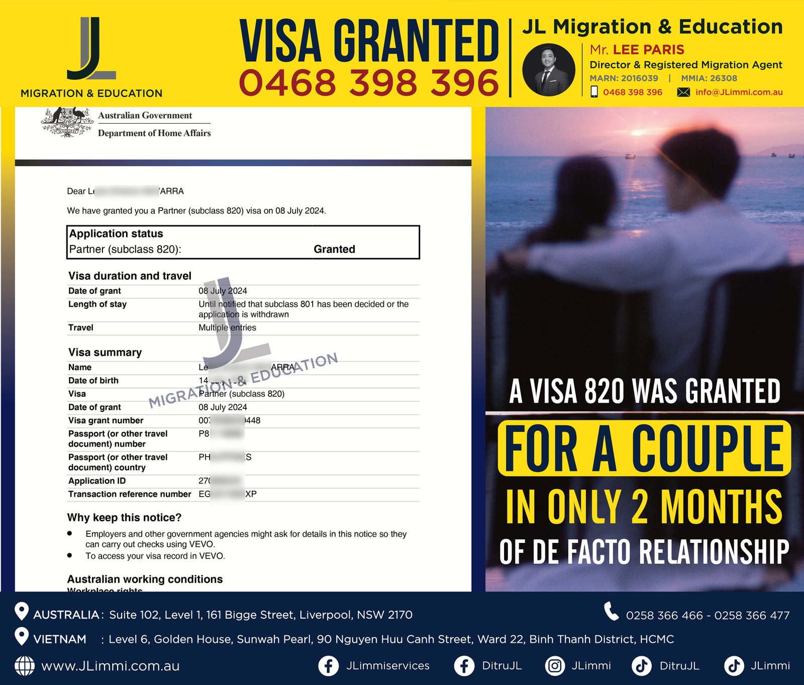 A visa 820 was granted for a couple in only 2 months of de facto relationship A visa 820 was granted for a couple in only 2 months of de facto relationship